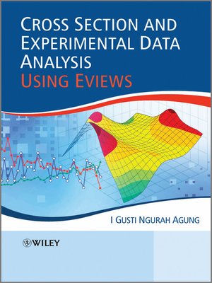 cover image of Cross Section and Experimental Data Analysis Using EViews